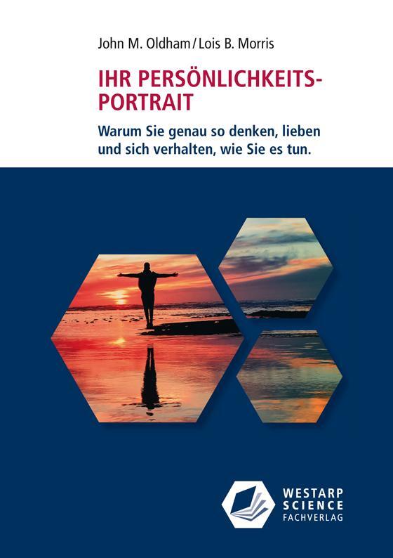 Cover: 9783866171404 | Ihr Persönlichkeits-Portrait | John M. Oldham (u. a.) | Taschenbuch
