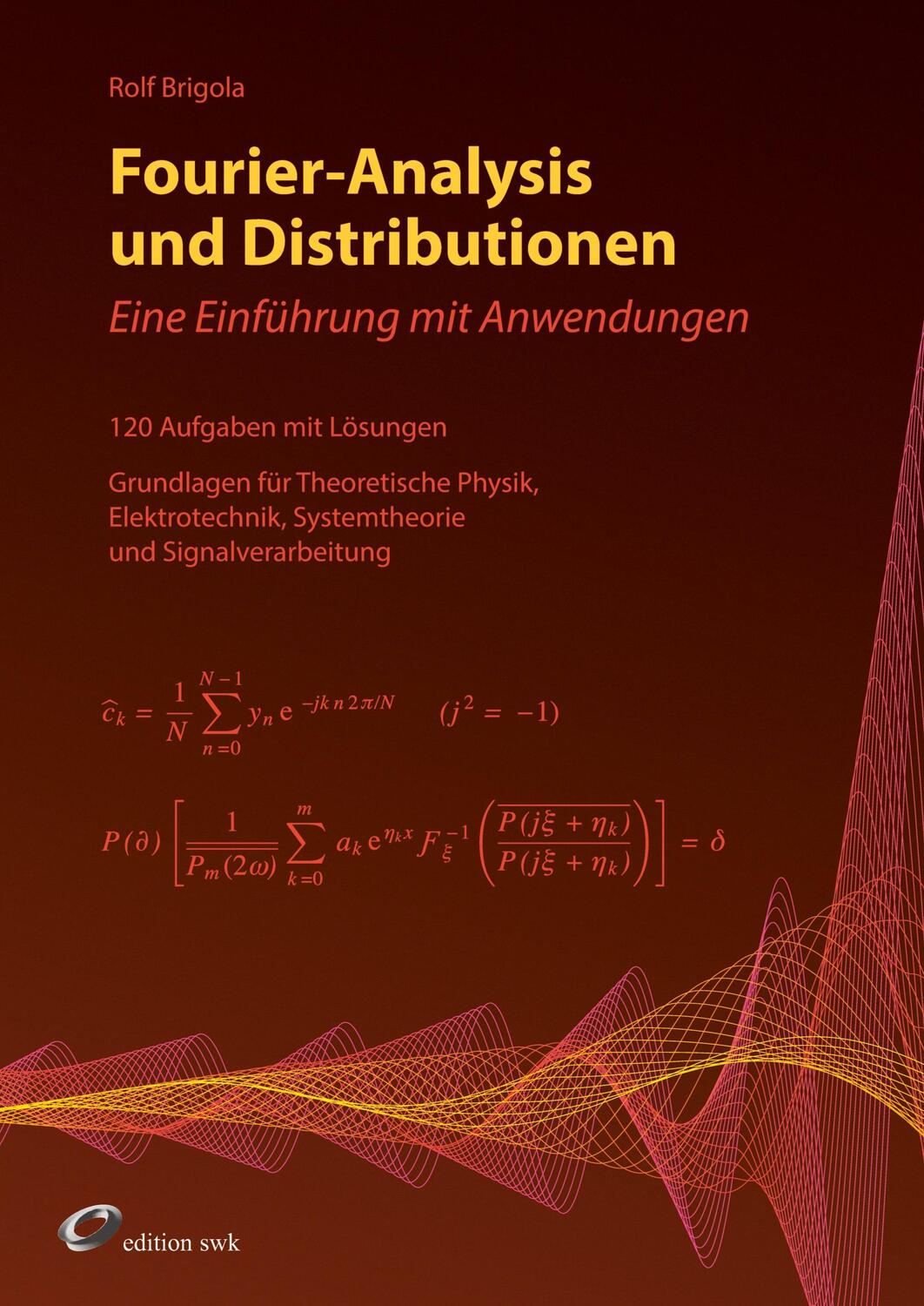 Cover: 9783749727261 | Fourier-Analysis und Distributionen | Eine Einführung mit Anwendungen