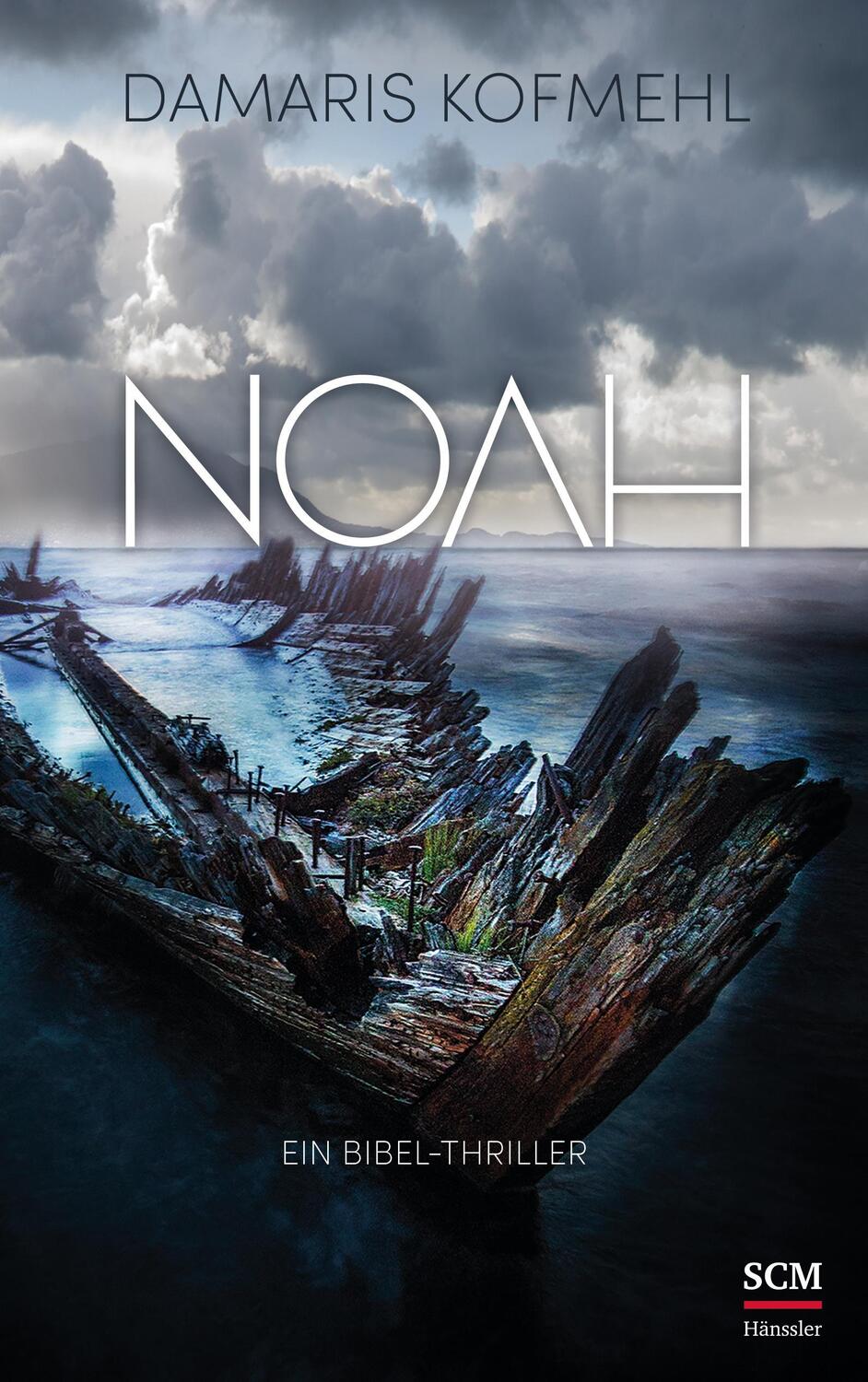 Cover: 9783775161343 | Noah | Ein Bibel-Thriller | Damaris Kofmehl | Buch | 416 S. | Deutsch