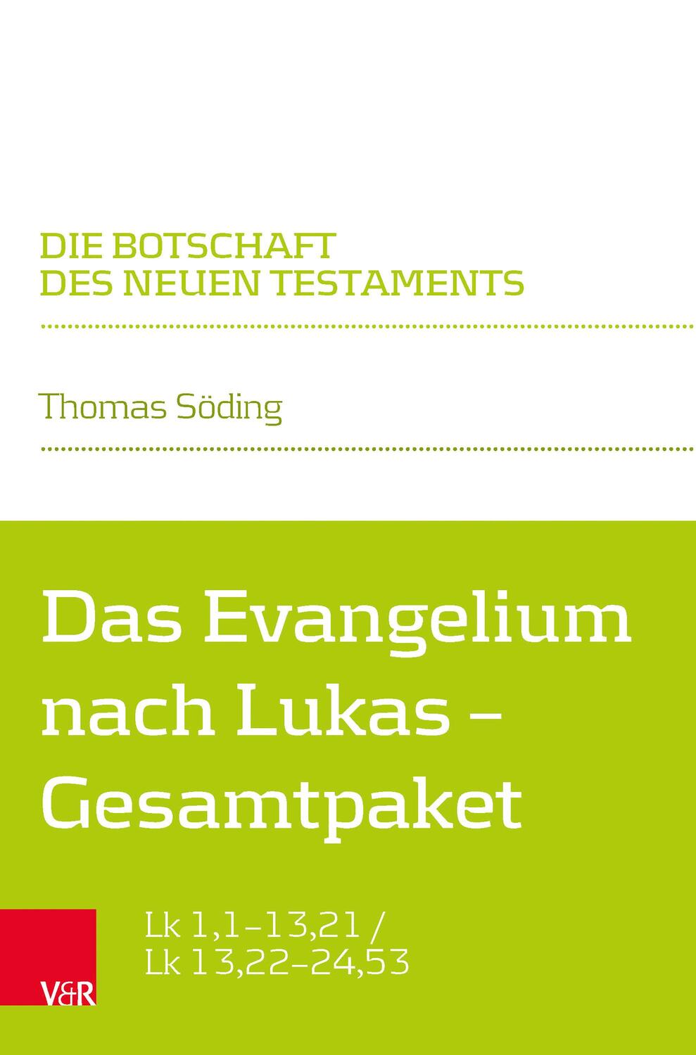 Cover: 9783525565605 | Das Evangelium nach Lukas - Gesamtpaket | Thomas Söding | Taschenbuch