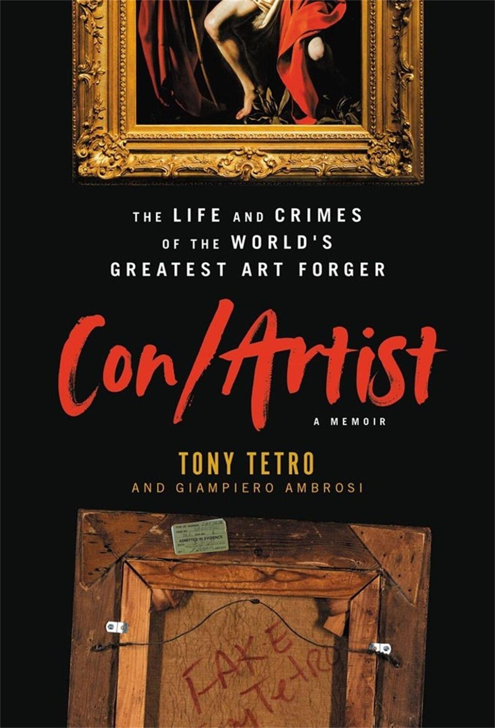 Cover: 9780306826481 | Con/Artist | The Life and Crimes of the World's Greatest Art Forger