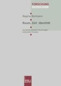 Cover: 9783810030894 | Raum, Zeit, Identität | Regina Bormann | Taschenbuch | Paperback