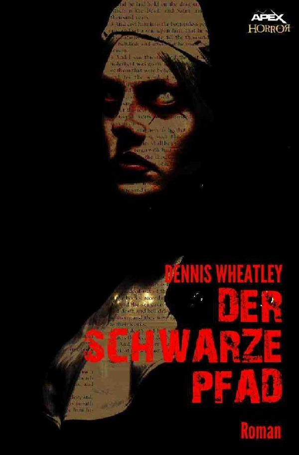 Cover: 9783748502555 | DER SCHWARZE PFAD | Ein Horror-Roman | Dennis Wheatley | Taschenbuch