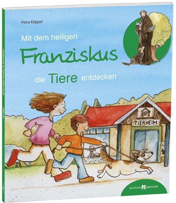 Cover: 9783766621504 | Mit dem heiligen Franziskus die Tiere entdecken | Petra Klippel | Buch