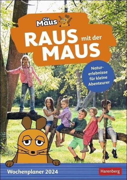 Cover: 9783840032387 | Raus mit der Maus Wochenplaner 2024. Wand-Kalender für Kinder mit...