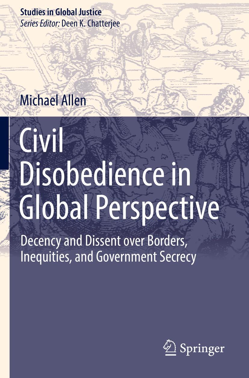 Cover: 9789402417180 | Civil Disobedience in Global Perspective | Michael Allen | Taschenbuch