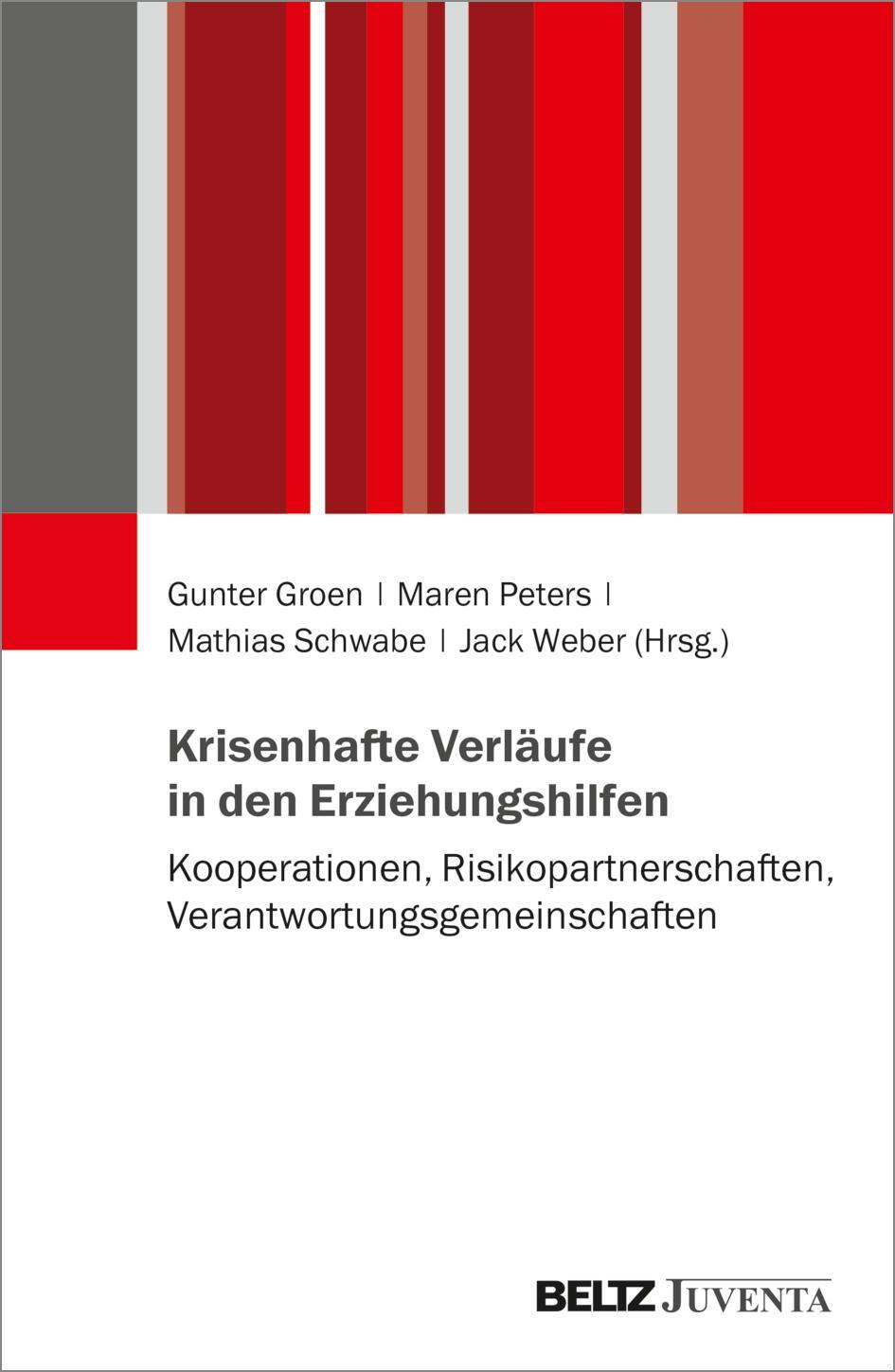 Cover: 9783779968412 | Krisenhafte Verläufe in den Erziehungshilfen | Gunter Groen (u. a.)