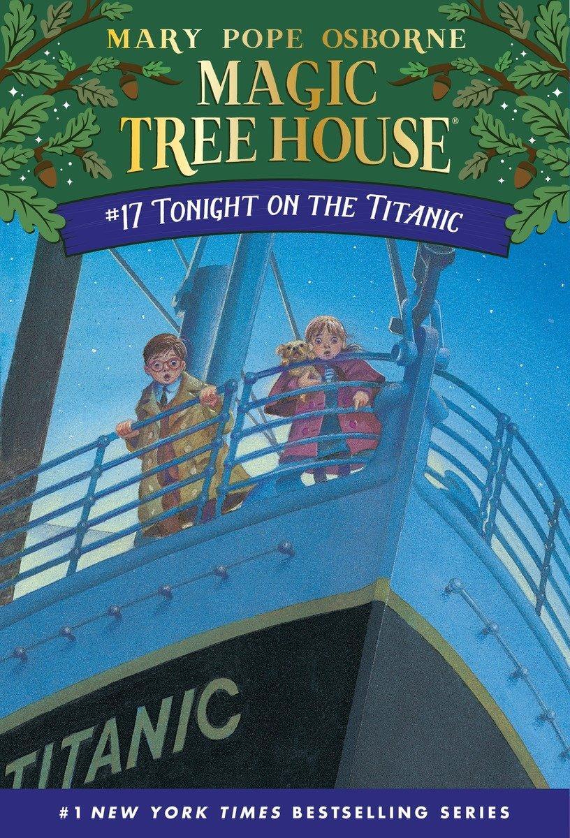 Cover: 9780679890638 | The Magic Tree House 17. Tonight on the Titanic | Mary Pope Osborne