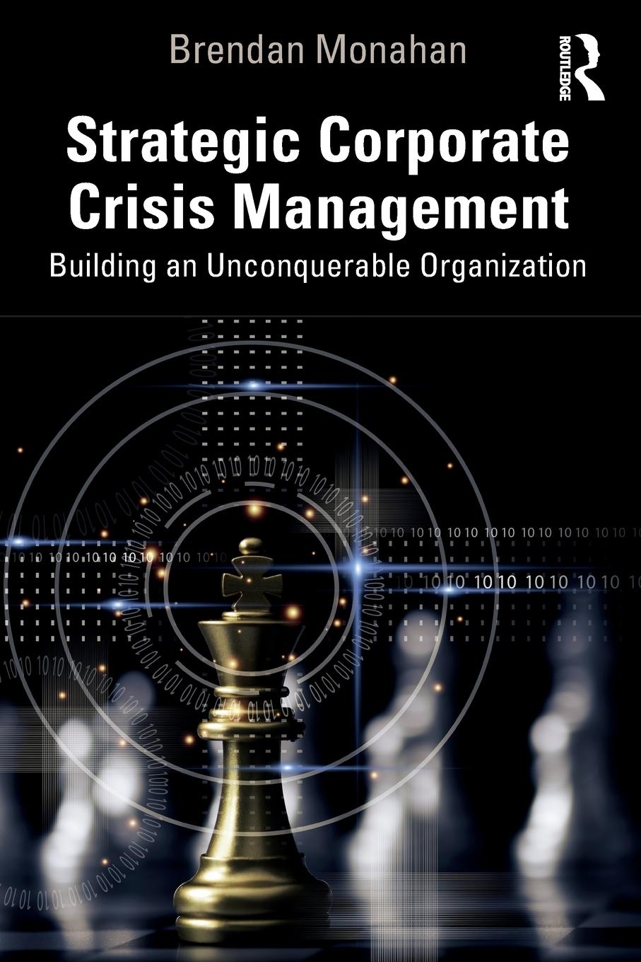 Cover: 9781032107370 | Strategic Corporate Crisis Management | Brendan Monahan | Taschenbuch