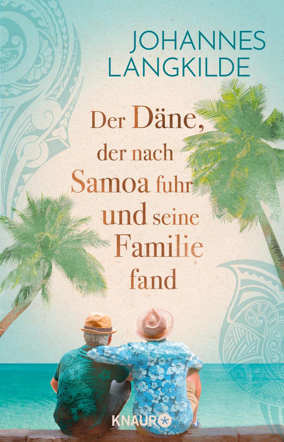 Cover: 9783426791561 | Der Däne, der nach Samoa fuhr und seine Familie fand | Langkilde