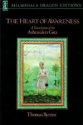 Cover: 9781570628979 | The Heart of Awareness: A Translation of the Ashtavakra Gita | Buch