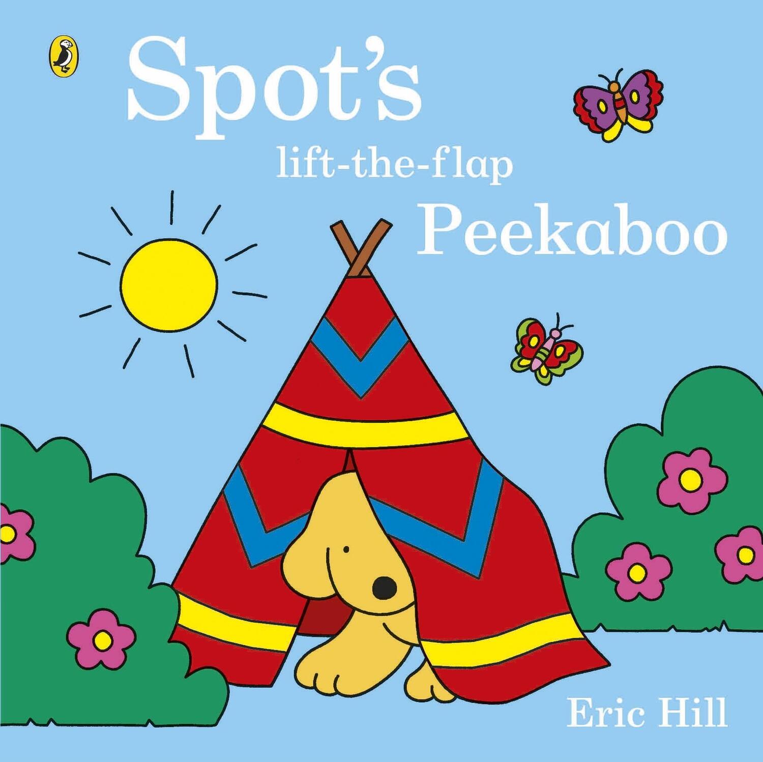 Cover: 9780723295914 | Spot's Lift-the-Flap Peekaboo | Buch | Spot | Englisch | 2015