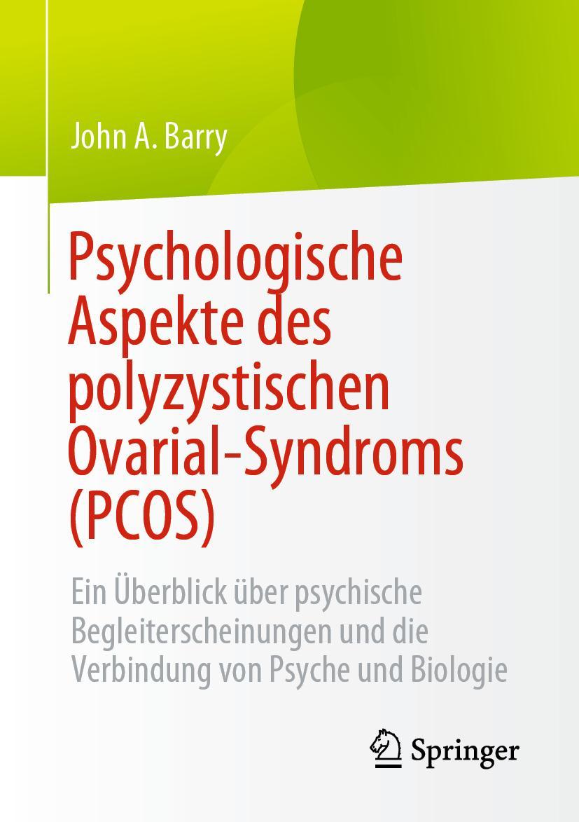 Cover: 9783031244605 | Psychologische Aspekte des polyzystischen Ovarial-Syndroms (PCOS) | xx