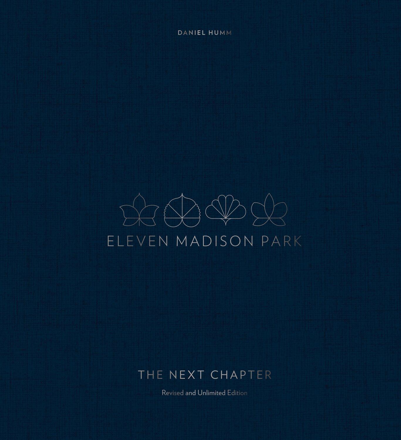 Cover: 9780399580659 | Eleven Madison Park: The Next Chapter | Daniel Humm | Buch | Englisch