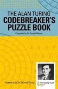 Cover: 9781788281911 | The Alan Turing Codebreaker's Puzzle Book | Alan Mathison Turing