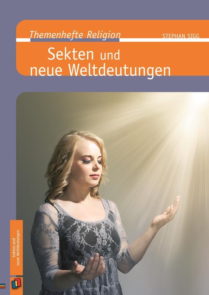 Cover: 9783834625274 | Sekten und neue Weltdeutungen | Stephan Sigg | Broschüre | Deutsch
