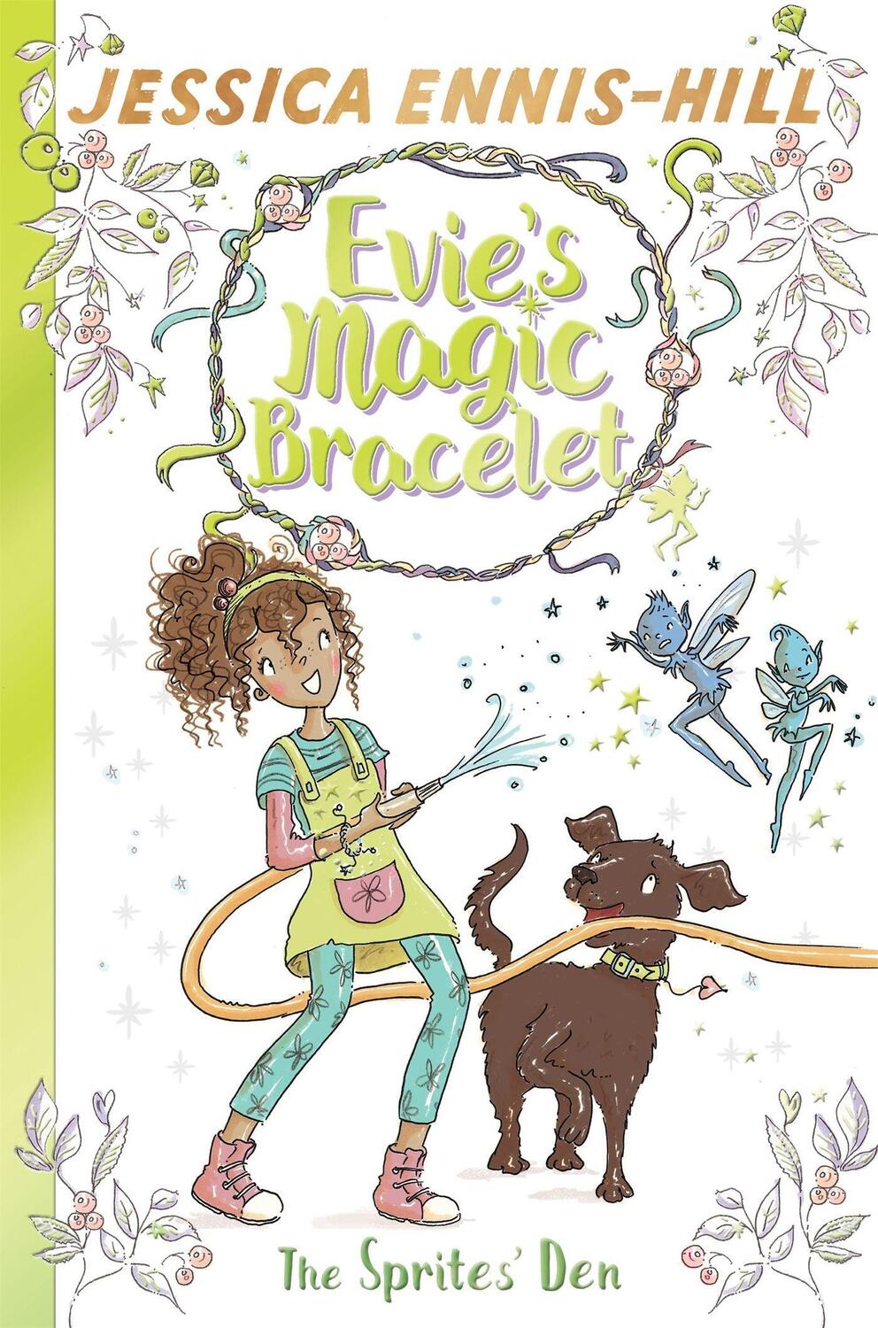 Cover: 9781444934410 | Evie's Magic Bracelet: The Sprites' Den | Book 3 | Ennis-Hill (u. a.)