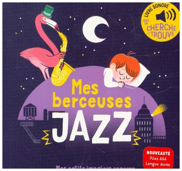 Cover: 9782075162210 | Mes berceuses Jazz | Des sons à écouter, des images à regarder | Buch