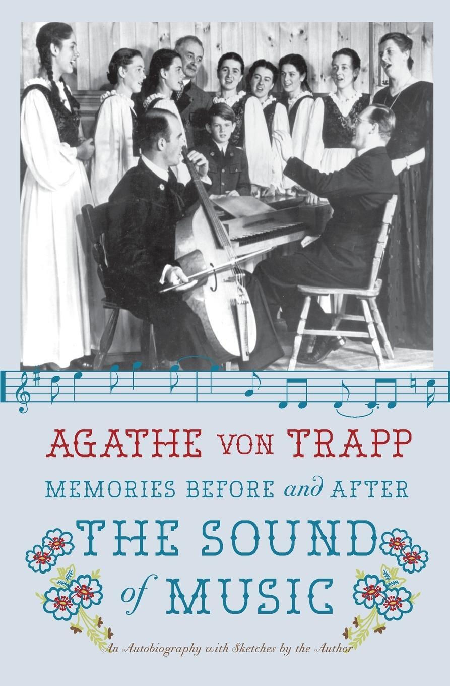 Cover: 9780061998812 | Memories Before and After the Sound of Music | Agathe von Trapp | Buch