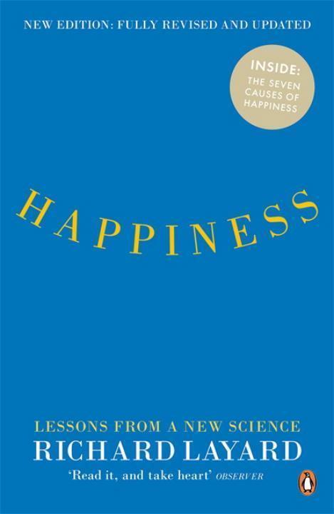 Cover: 9780241952795 | Happiness | Lessons from a New Science (Second Edition) | Layard
