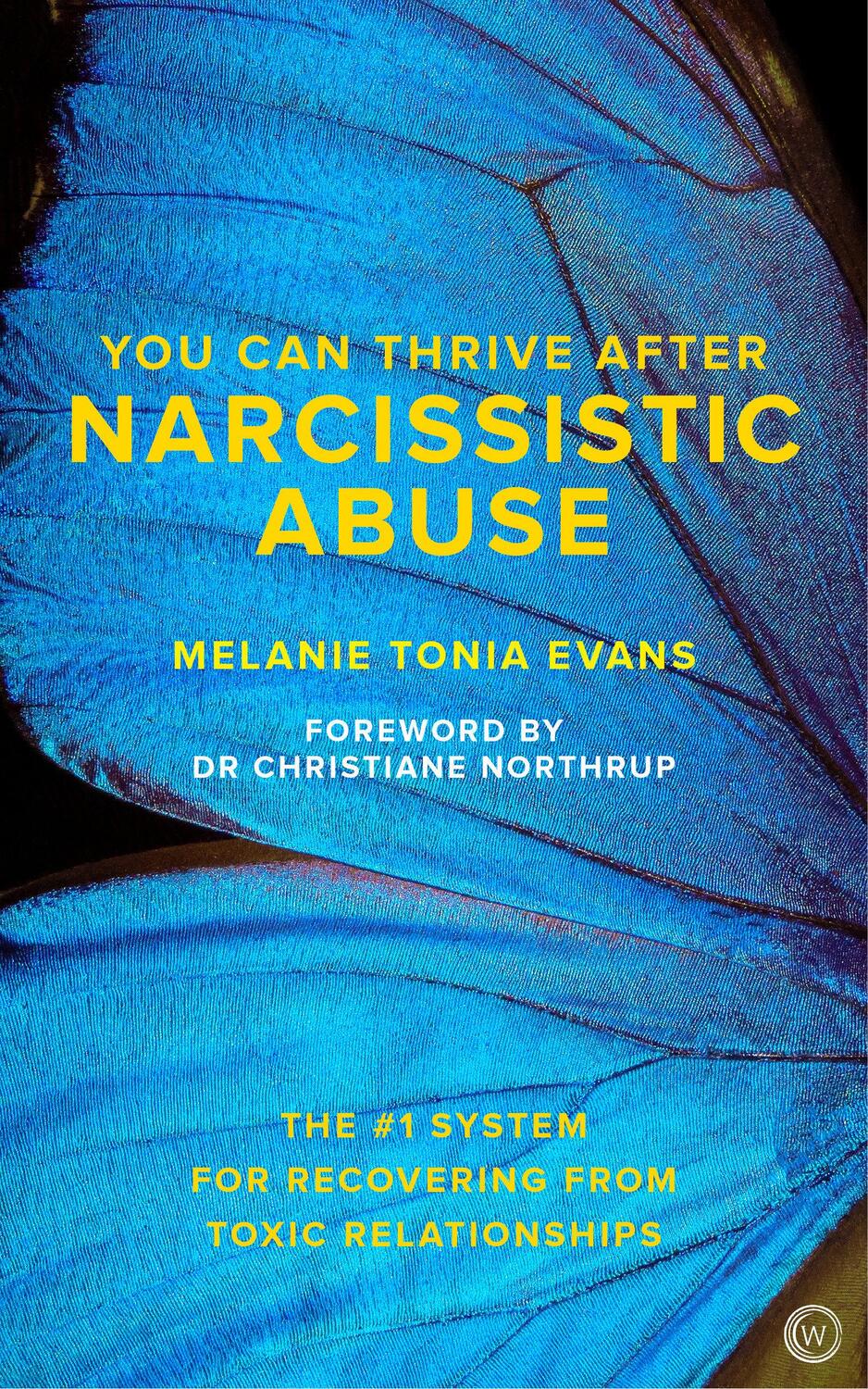 Cover: 9781786781666 | You Can Thrive After Narcissistic Abuse | Melanie Tonia Evans | Buch