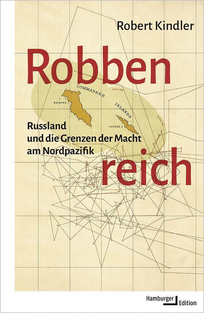 Cover: 9783868543599 | Robbenreich | Russland und die Grenzen der Macht am Nordpazifik | Buch