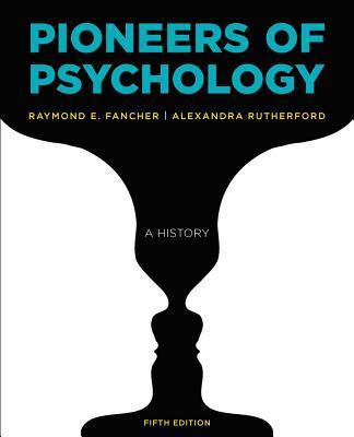 Cover: 9780393283549 | Pioneers of Psychology | Raymond E. Fancher (u. a.) | Taschenbuch