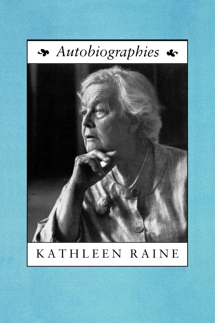 Cover: 9781597313322 | Autobiographies | Kathleen Raine | Taschenbuch | Paperback | Englisch