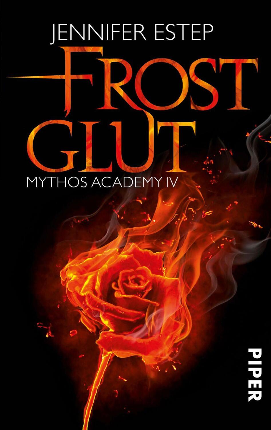 Cover: 9783492280341 | Frostglut | Mythos Academy 04 | Jennifer Estep | Taschenbuch | Deutsch