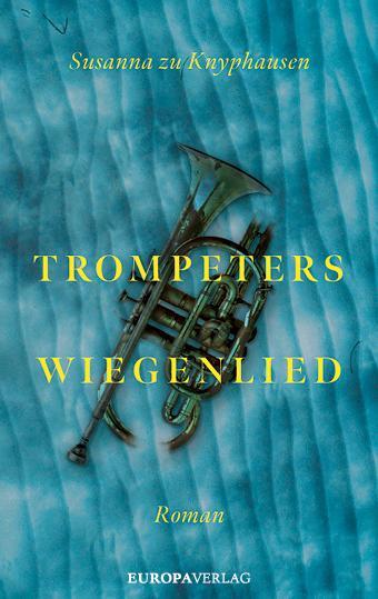 Cover: 9783958905610 | Trompeters Wiegenlied | Susanna zu | Buch | Deutsch | 2022
