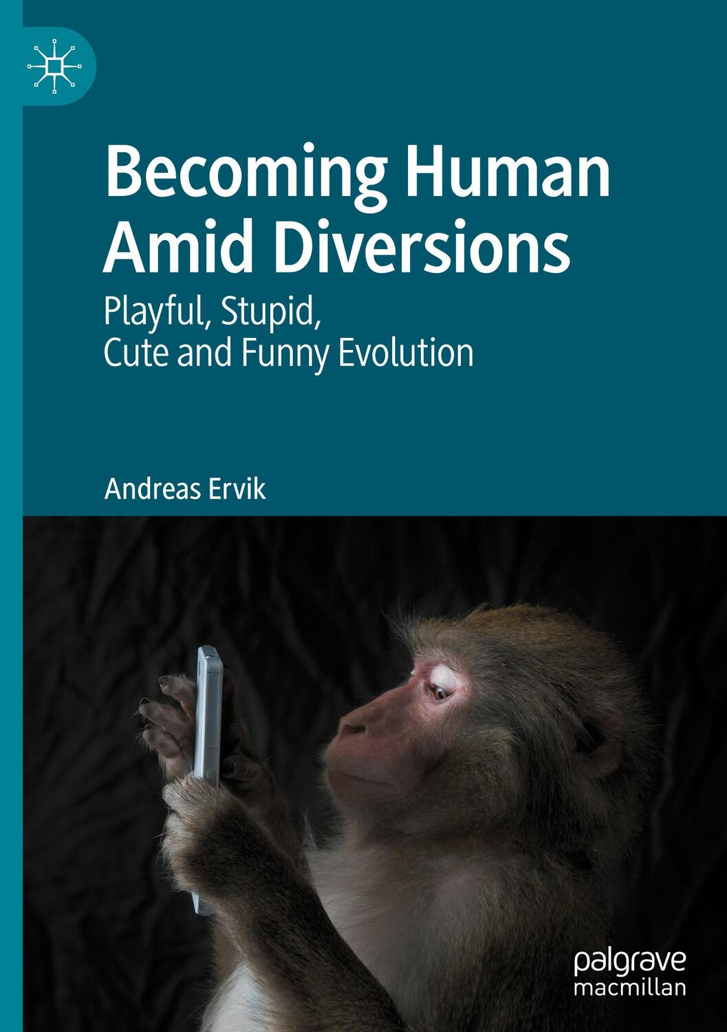 Cover: 9783031138768 | Becoming Human Amid Diversions | Andreas Ervik | Buch | x | Englisch