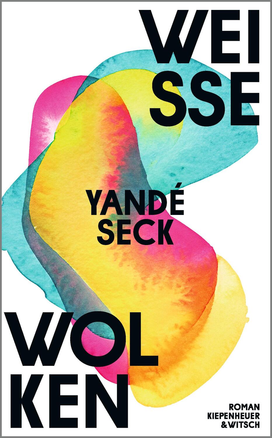 Cover: 9783462004977 | Weiße Wolken | Roman | Yandé Seck | Buch | 352 S. | Deutsch | 2024