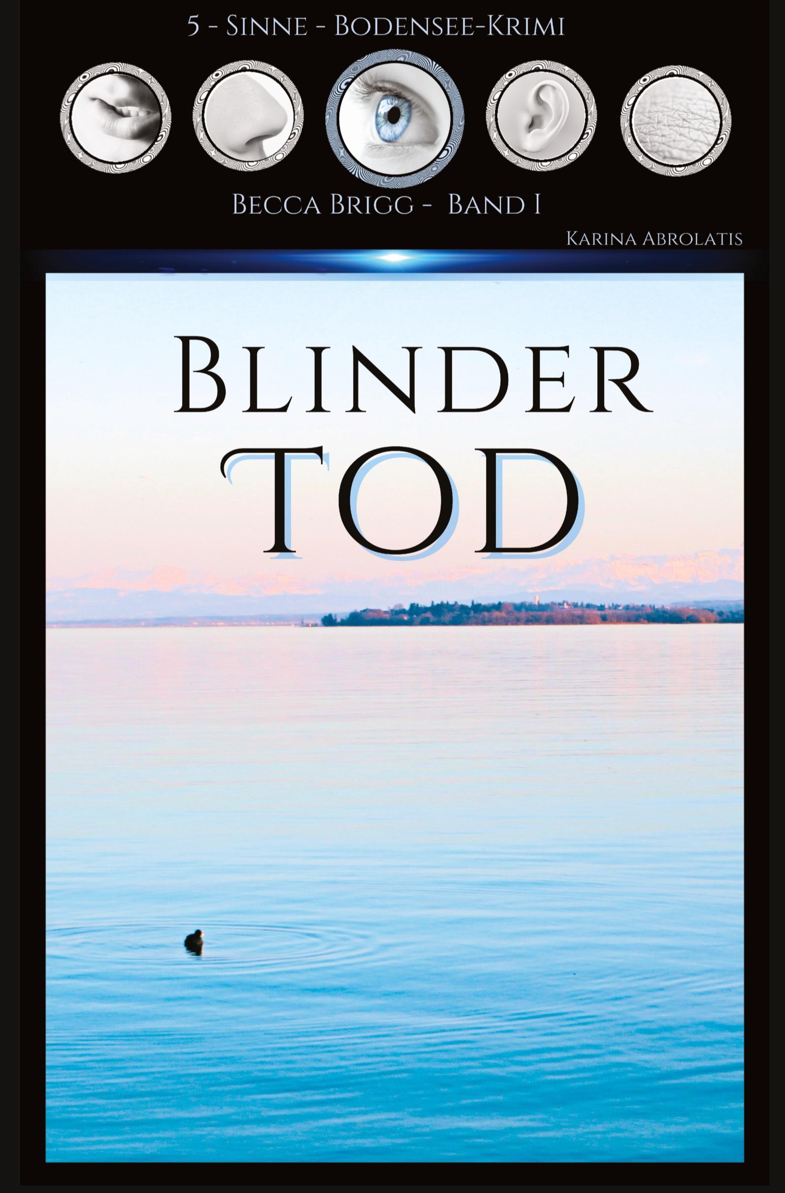 Cover: 9783384378248 | Blinder Tod | Bodenseekrimi - Becca Brigg - Kripo Ravensburg BAND 1