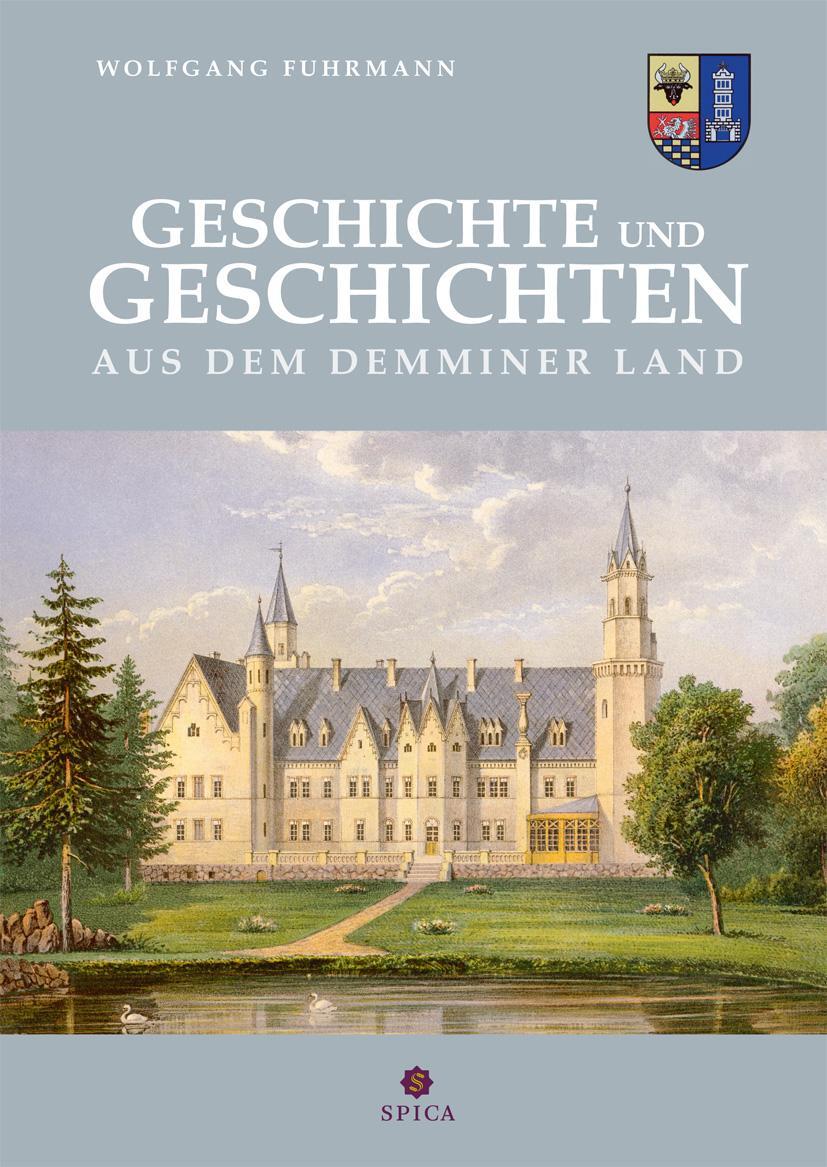 Cover: 9783943168112 | Geschichte und Geschichten aus dem Demminer Land | Wolfgang Fuhrmann
