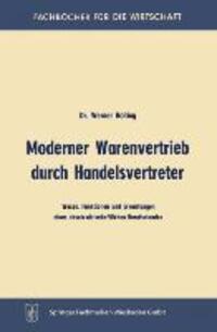 Cover: 9783663125839 | Moderner Warenvertrieb durch Handelsvertreter | Werner Holling | Buch