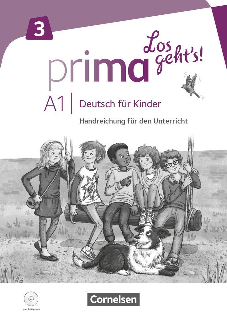Cover: 9783065206402 | Prima - Los geht's! Band 3 - Handreichungen für den Unterricht mit...