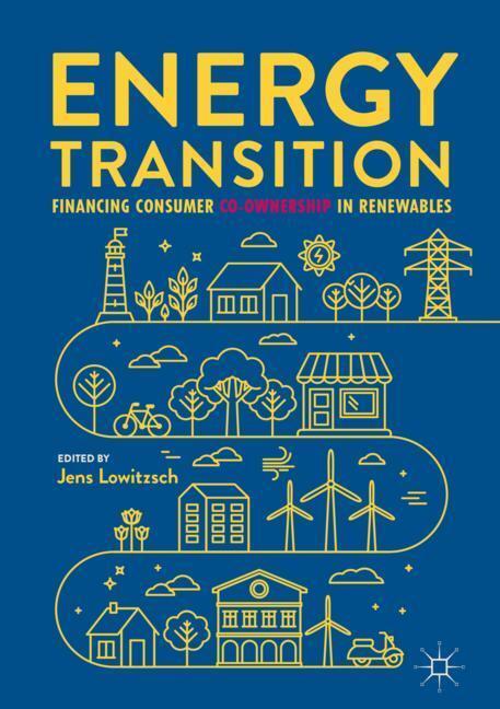 Cover: 9783319935171 | Energy Transition | Financing Consumer Co-Ownership in Renewables