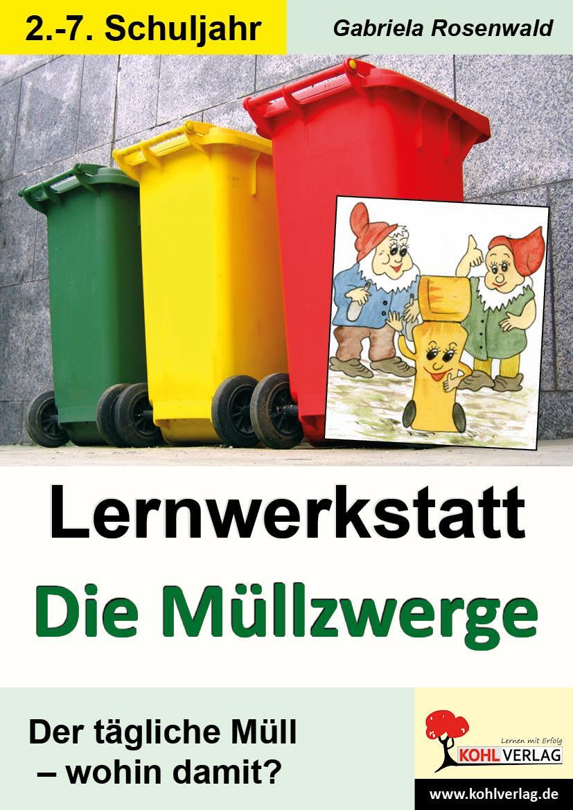 Cover: 9783866322318 | Lernwerkstatt "Die Müllzwerge" | Gabriela Rosenwald | Broschüre | 2010