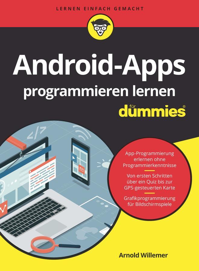 Cover: 9783527718801 | Android-Apps programmieren lernen für Dummies | Arnold Willemer | Buch