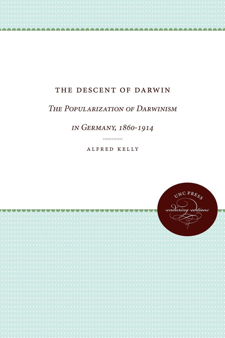 Cover: 9780807896976 | The Descent of Darwin | Alfred Kelly | Taschenbuch | Paperback | 1981