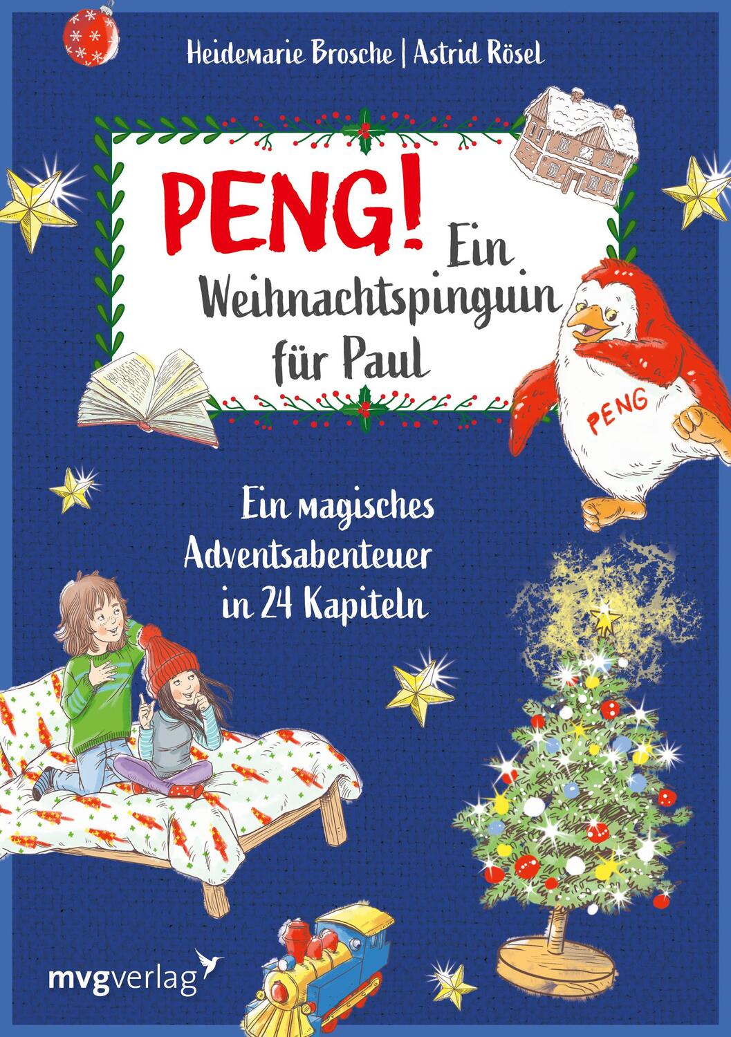 Cover: 9783747404935 | Peng! Ein Weihnachtspinguin für Paul | Astrid Rösel | Buch | 160 S.