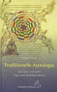Cover: 9783899971576 | Traditionelle Astrologie | Ganzzeichenhäuser - Tag- und Nachthoroskope
