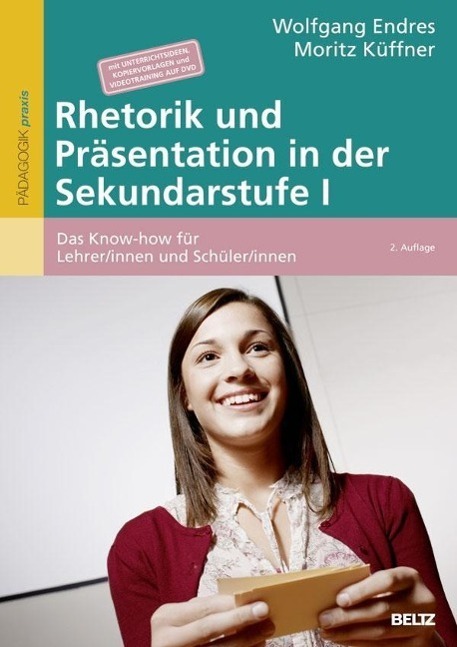 Cover: 9783407629388 | Rhetorik und Präsentation in der Sekundarstufe I | Endres | Buch
