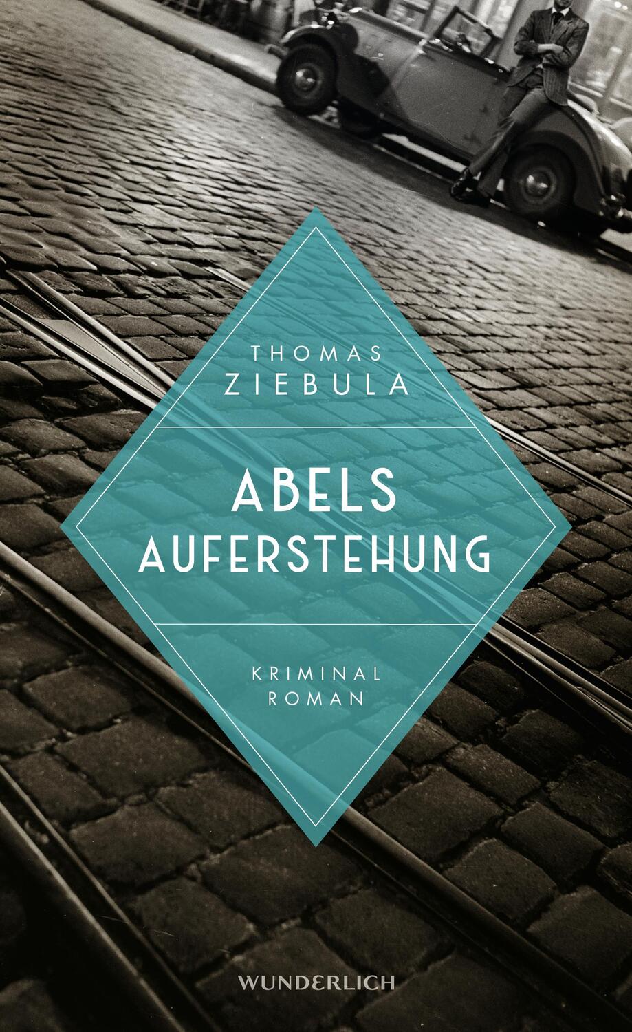 Cover: 9783805200608 | Abels Auferstehung | Historischer Leipzig-Krimi | Thomas Ziebula
