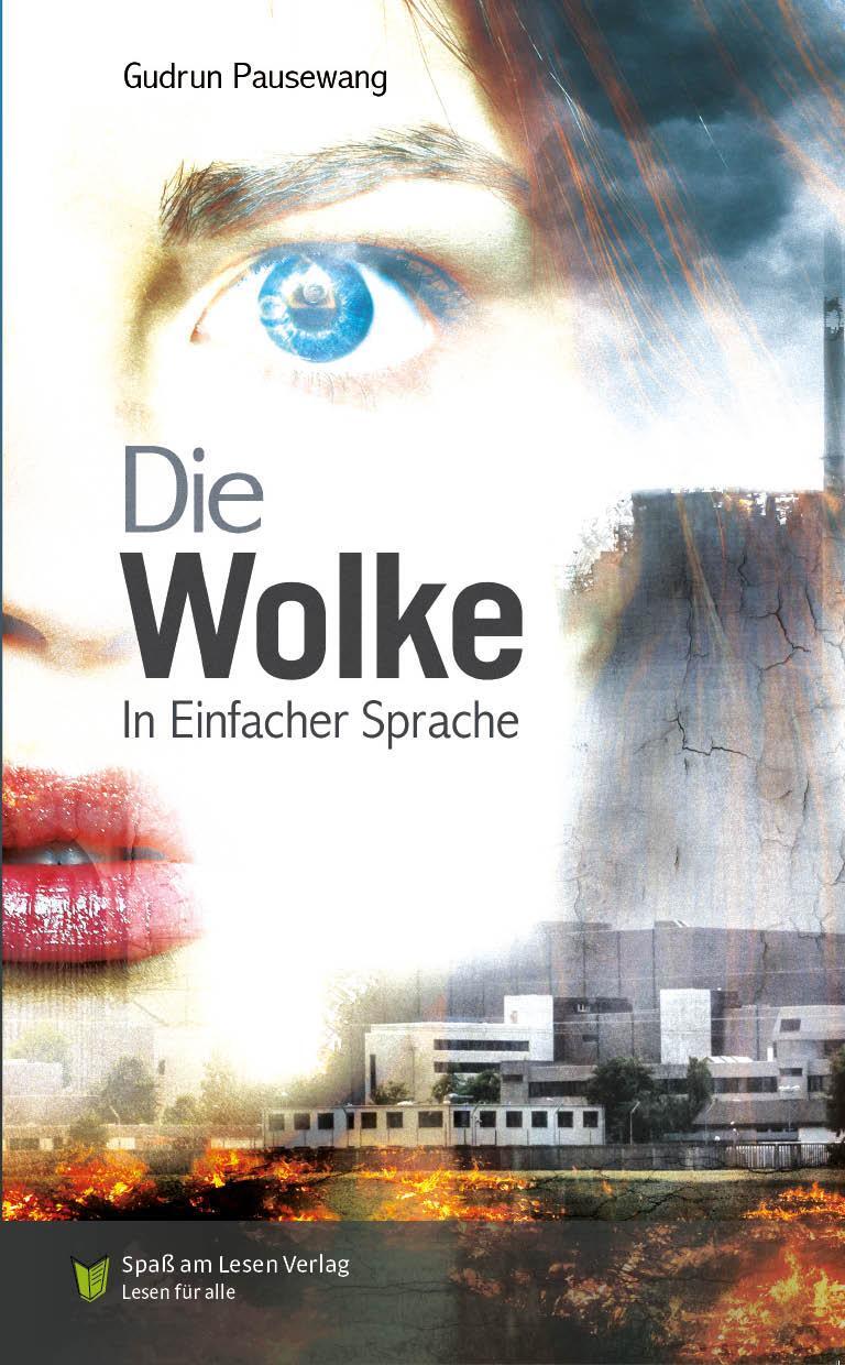 Cover: 9783948856755 | Die Wolke | in Einfacher Sprache | Gudrun Pausewang | Taschenbuch