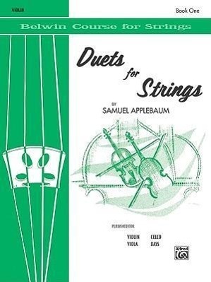 Cover: 9780769231389 | Duets for Strings, Book I | Samuel Applebaum | Taschenbuch | Buch