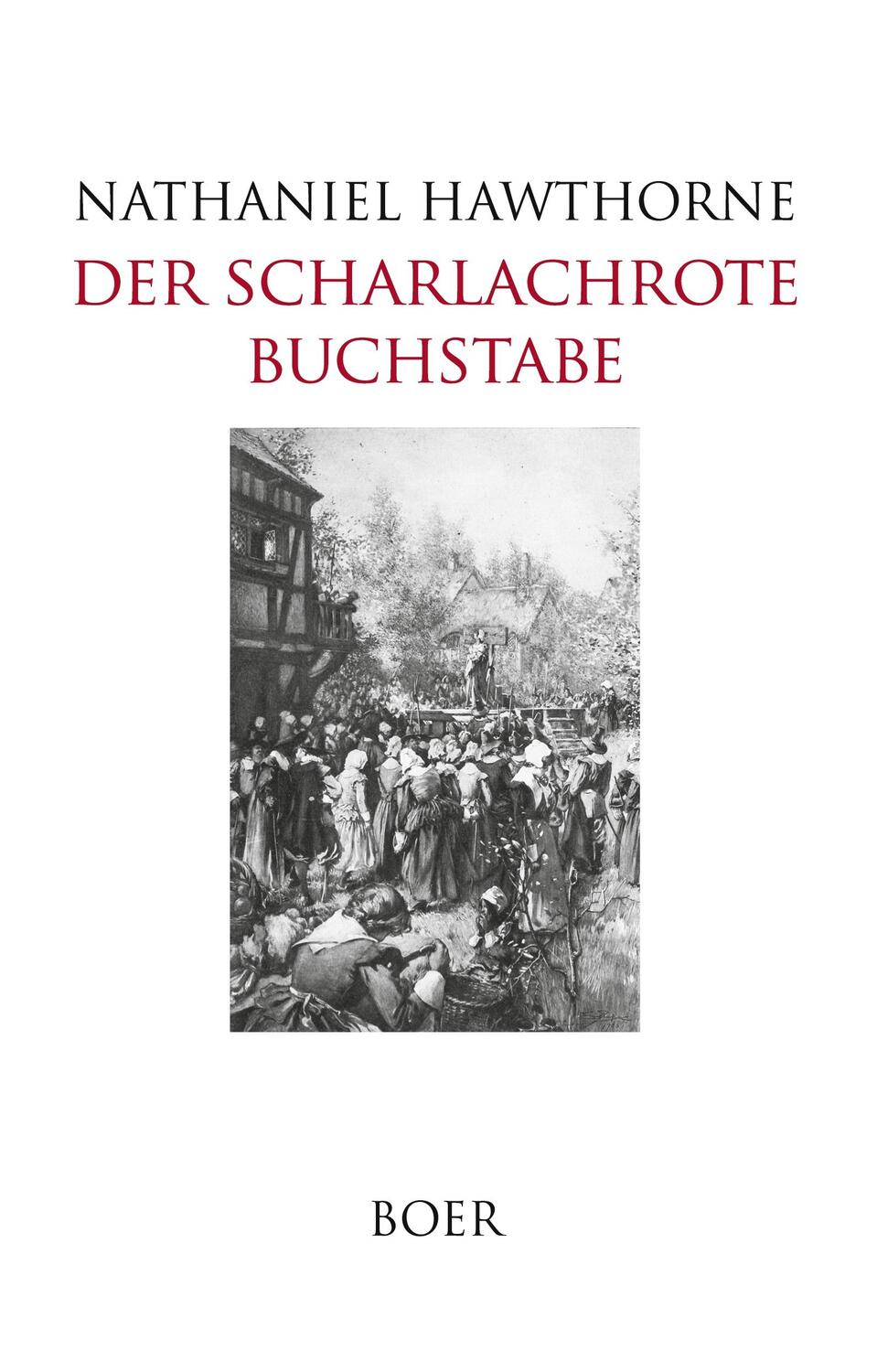 Cover: 9783966622868 | Der scharlachrote Buchstabe | Mit Illustrationen von Eric Pape | Buch