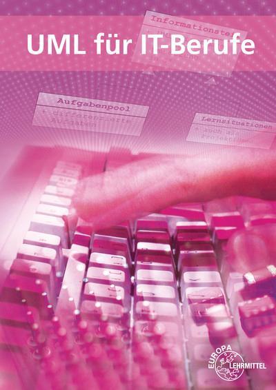 Cover: 9783808585887 | UML für IT-Berufe | Dirk Hardy | Taschenbuch | Deutsch | 2019