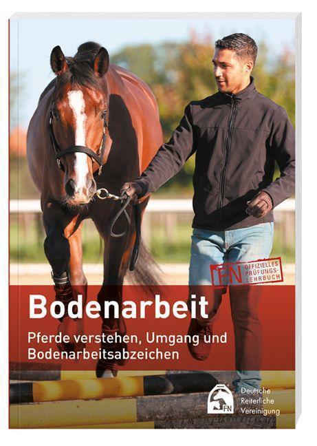 Cover: 9783885426844 | Bodenarbeit | Pferde verstehen, Umgang und Bodenarbeitsabzeichen | V.