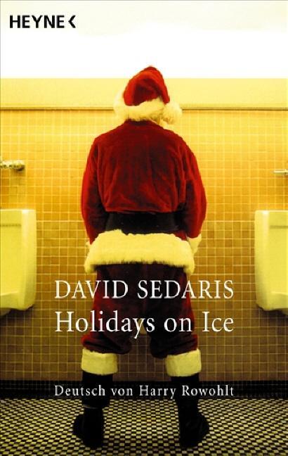 Cover: 9783453405318 | Holidays on Ice | David Sedaris | Taschenbuch | Deutsch | 2007 | Heyne